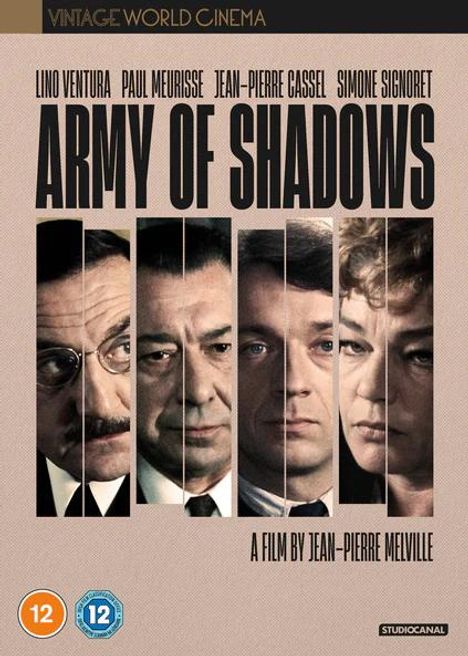 „Army of Shadows“ oben in Großbuchstaben. Darunter vier Portraits von Personen in schmalen Streifen. Film von Jean-Pierre Melville.