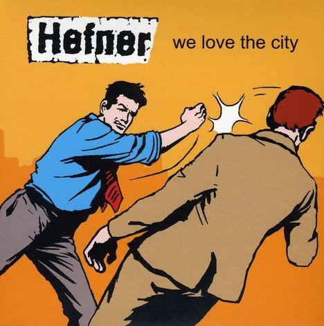 Hefner: We Love The City (Expan, 2 CDs