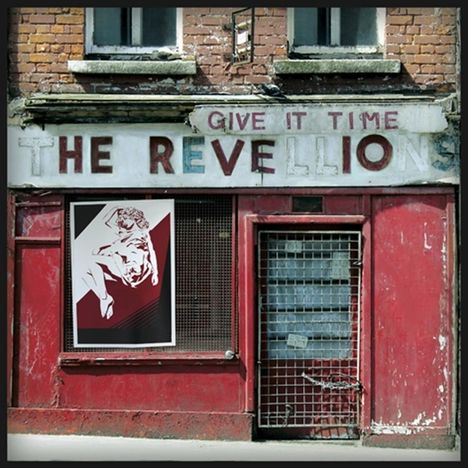 The Revellions: Give It Time, LP