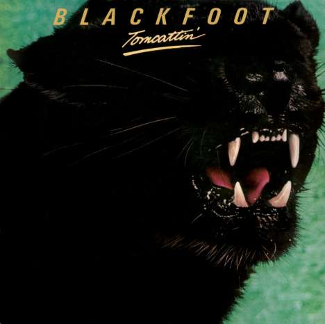 Blackfoot: Tomcattin' (Limited Collectors Edition) (Remastered &amp; Reloaded), CD