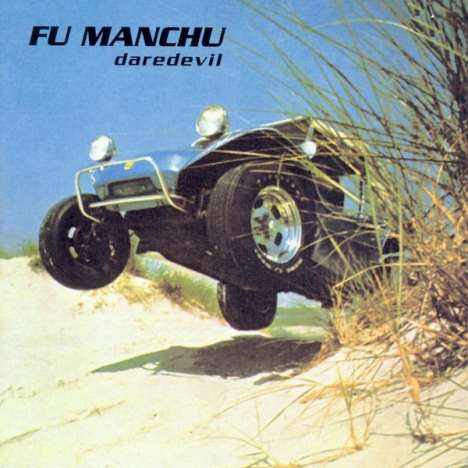 Fu Manchu: Daredevil (remastered), LP