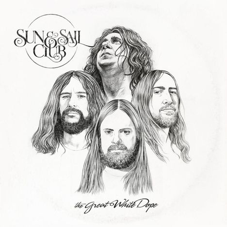 Sun &amp; Sail Club: The Great White Dope, LP