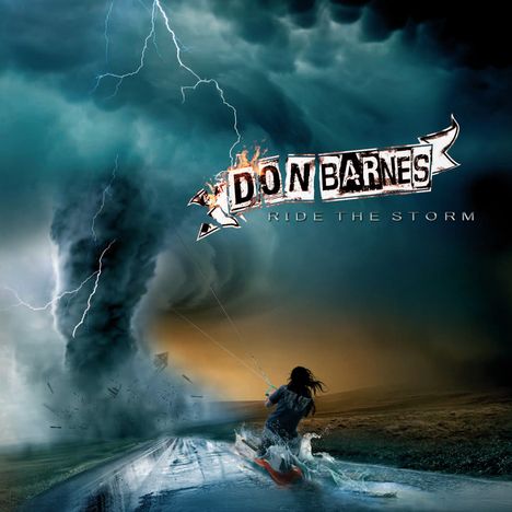 Don Barnes: Ride The Storm, 2 CDs