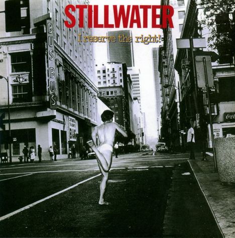 Stillwater: I Reserve The Right (Collector's Edition) (Remastered &amp; Reloaded), CD