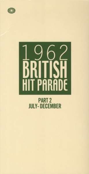 Oldie Sampler: 1962 British Hit Parade Part 2: July - December, 5 CDs