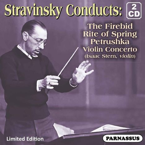 Igor Strawinsky (1882-1971): Strawinsky conducts Strawinsky, 2 CDs