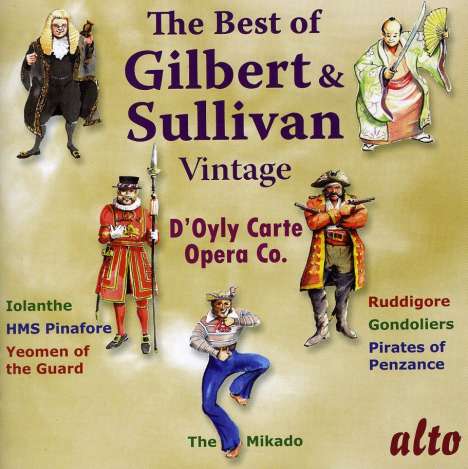 Arthur Sullivan (1842-1900): The Best of Gilbert &amp; Sullivan, CD