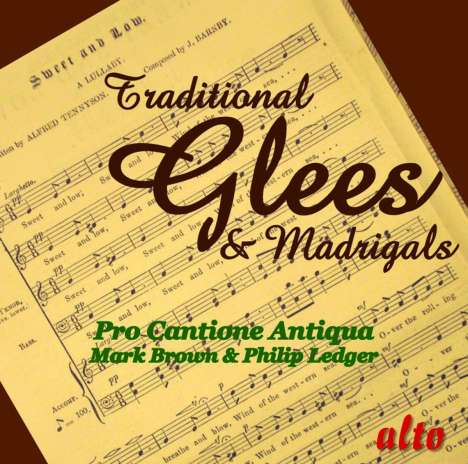 Pro Cantione Antiqua - Traditional Glees &amp; Madrigals, CD