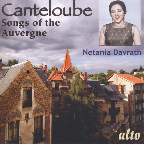 Joseph Canteloube (1879-1957): Lieder der Auvergne, CD