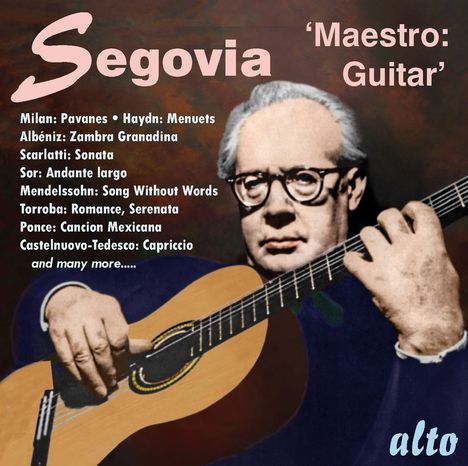 Andres Segovia - Maestro: Guitar, CD
