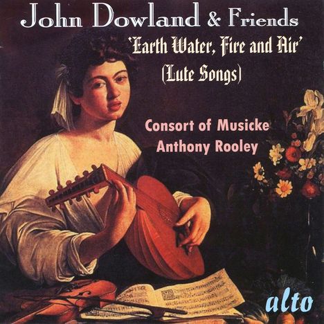 Consort of Musicke - John Dowland &amp; Friends, CD