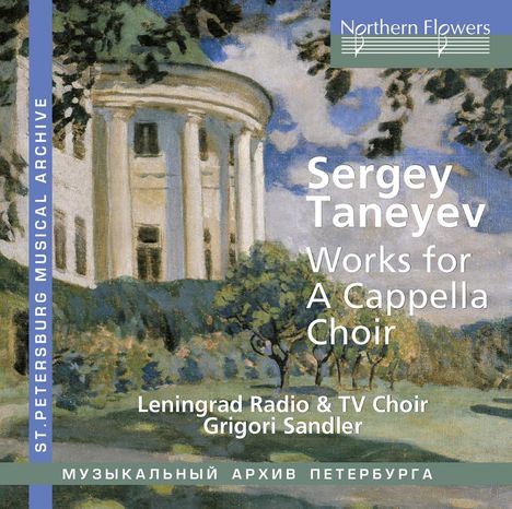 Serge Tanejew (1856-1915): Werke für A Cappella-Chor, CD