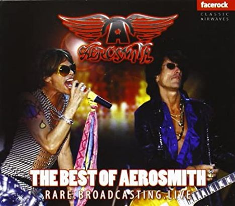 Aerosmith: The Best Of Aerosmith: Rare Broadcasting Live, CD