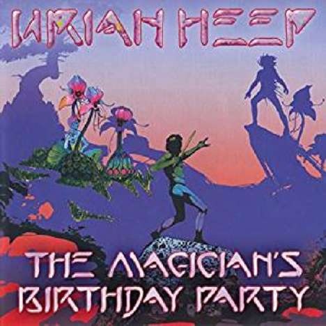 Uriah Heep: The Magician's Birthday Party, CD