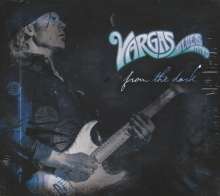 Vargas Blues Band: From The Dark, CD