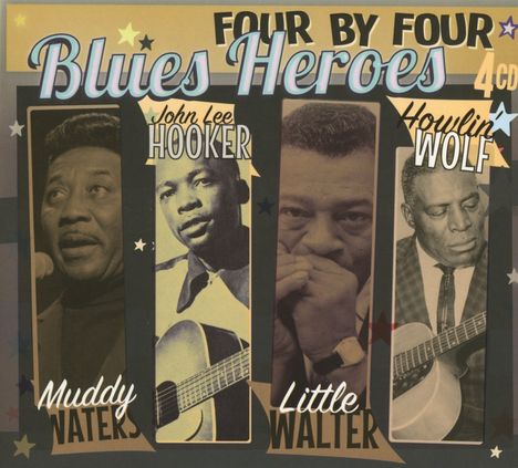 Four By Four: Blues Heroes, 4 CDs