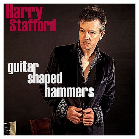 Harry Stafford: Guitar Shaped Hammers (180g), LP