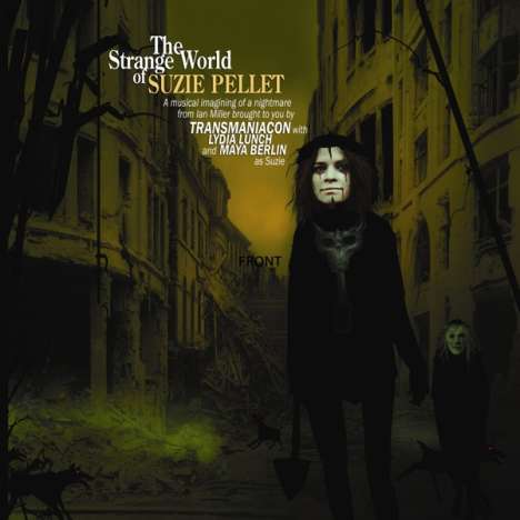 Transmaniacon: The Strange World Of Suzie Pellet, CD