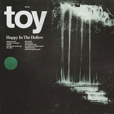 TOY (GB): Happy In The Hollow, LP