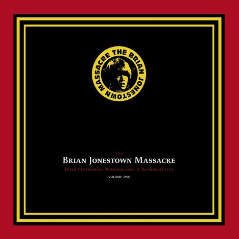 The Brian Jonestown Massacre: Tepid Peppermint Wonderland: A Retrospective Volume Two (remastered) (180g), 2 CDs