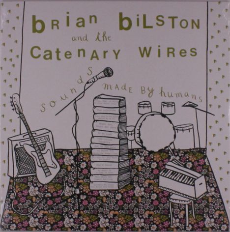 Brian Bilston & The Catenary Wires: Sounds Made By Humans, LP
