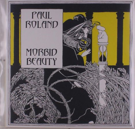 Paul Roland: Morbid Beauty, LP