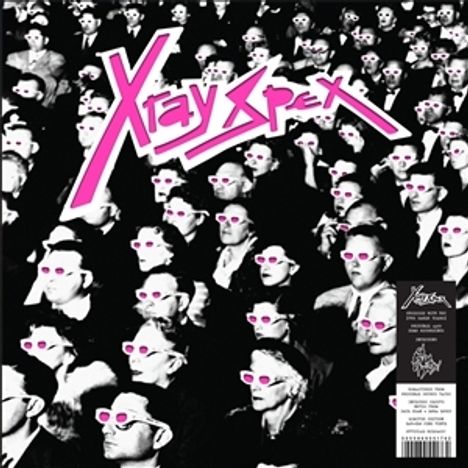 „X-Ray Spex“ in pink. Eine schwarz-weiße Menge trägt rosa Brillen, wodurch ein surrealer Effekt entsteht.