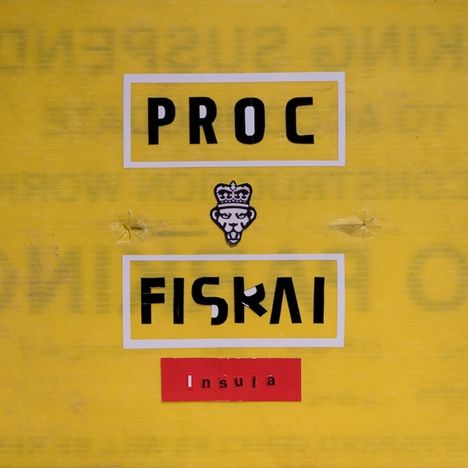 Proc Fiskal: Insula, CD