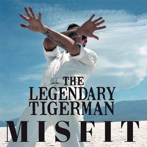 The Legendary Tigerman: Misfit, CD