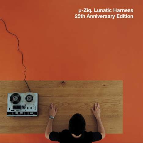 µ-ZIQ (Mike Paradinas): Lunatic Harness (25th Anniversary Edition), 2 CDs