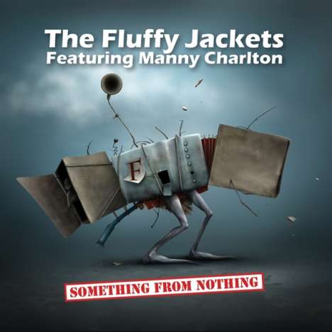 Fluffy Jackets: Something From Nothing, 1 CD und 1 DVD
