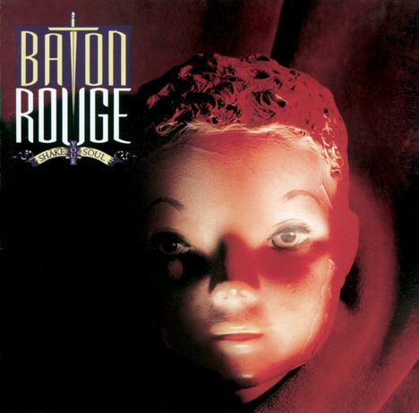 Baton Rouge: Shake Your Soul (Collector's Edition), CD