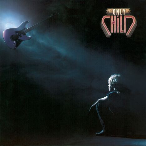 Only Child: Only Child (Collector's Edition) (Remastered &amp; Reloaded), CD