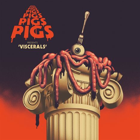 Pigs Pigs Pigs Pigs Pigs Pigs Pigs: Viscerals, CD