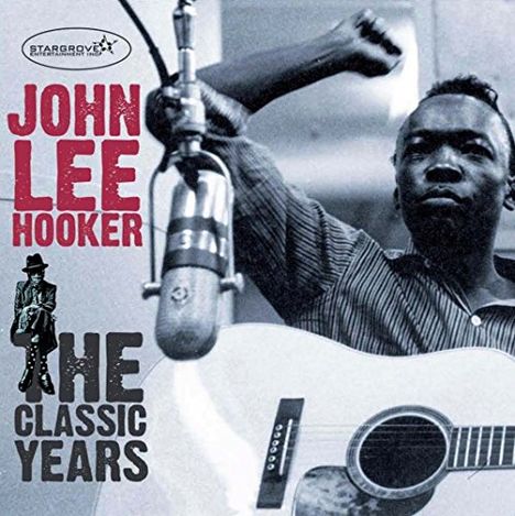 John Lee Hooker: Classic Years, 2 CDs