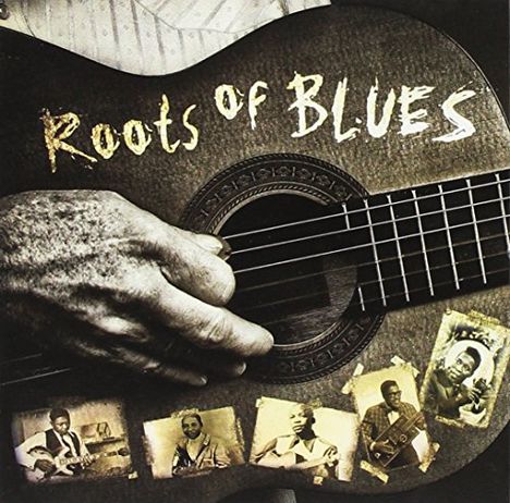 Roots Of Blues / Various: Roots Of Blues / Various, 2 CDs