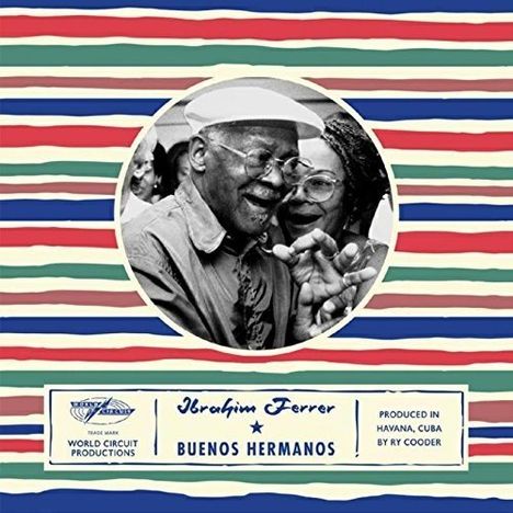 Ibrahim Ferrer: Buenos Hermanos (180g), LP