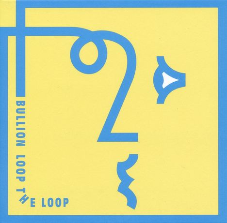 Bullion: Loop The Loop (180g), 2 LPs