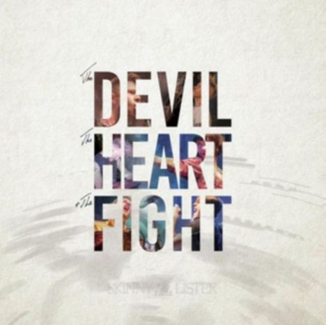 Skinny Lister: The Devil, The Heart & The Fight, CD