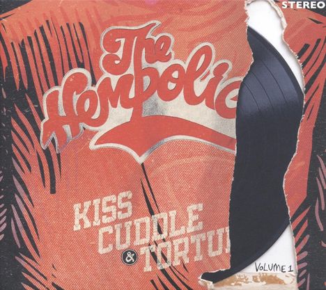 The Hempolics: Kiss, Cuddle &amp; Torture Vol.1, 2 LPs