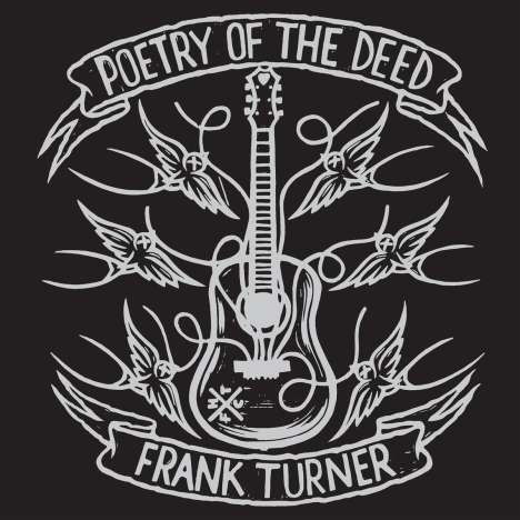 Frank Turner: Poetry Of The Deed (10th-Anniversary-Edition) (180g) (White Vinyl), 2 LPs