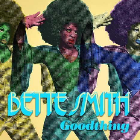 Bette Smith: Goodthing, LP