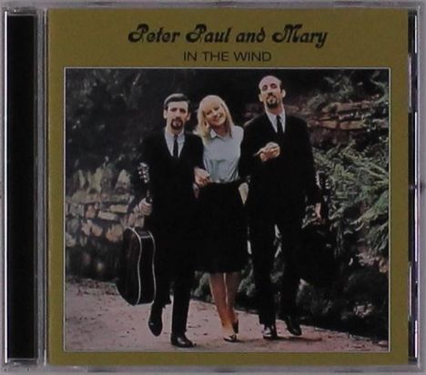 Peter, Paul &amp; Mary: In The Wind, CD