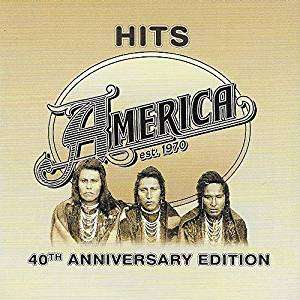 America: Hits (40th-Anniversary-Edition), CD