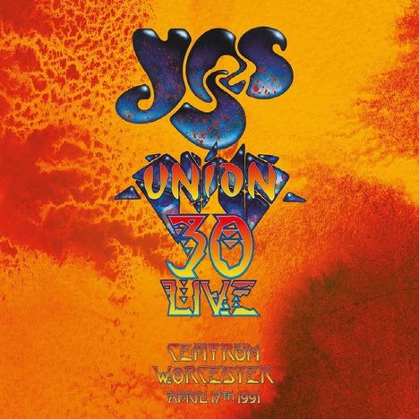 Yes: Union 30 Live: Centrum Worcester 1991, 2 CDs und 1 DVD