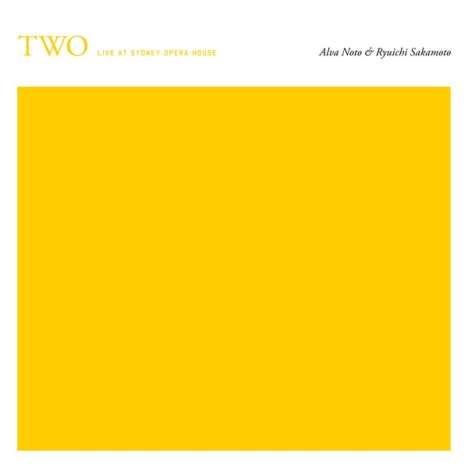 Ryuichi Sakamoto &amp; Alva Noto: Two: Live At The Sydney Opera House, 2 LPs