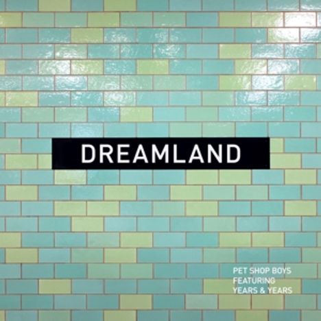 Pet Shop Boys: Dreamland, Maxi-CD