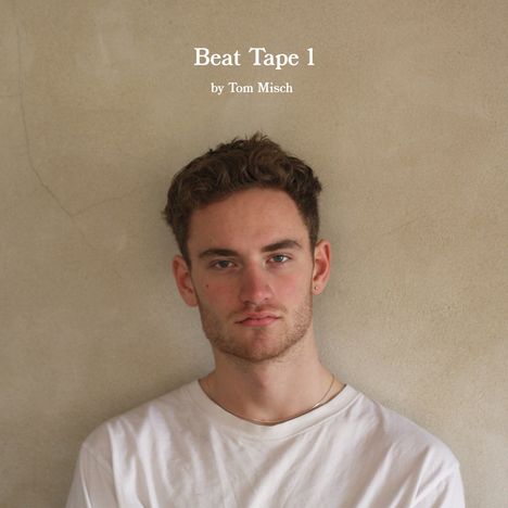 Tom Misch: Beat Tape 1, 2 LPs