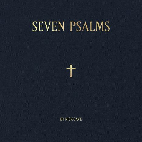 Nick Cave (geb. 1957): Seven Psalms (Limited Edition), Single 10"