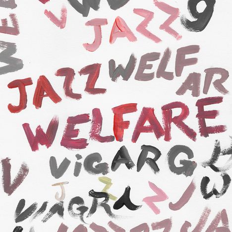 Viagra Boys: Welfare Jazz, 1 LP und 1 CD
